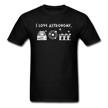 Load image into Gallery viewer, I Love Astronomy Tshirt Men Top T-shirts Printed Graphic Tee T Shirt 2018 Hot Sale O-Neck Normal Clothes Black 100% Cotton