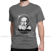 Load image into Gallery viewer, Galileo Men T Shirt Thunderbolt Lightning Very Frightening Me Astronomy Science Funny Tees Short Sleeve O Neck T-Shirts Cotton
