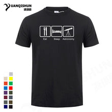 Load image into Gallery viewer, Eat Sleep Astronomy Men T Shirts Ufo Fans Tshirt Funny Design Printing T-shirts 16 Colors Pure Cotton Short sleeves Tops Tee
