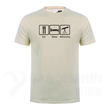 Load image into Gallery viewer, Eat Sleep Astronomy Men T Shirts Ufo Fans Tshirt Funny Design Printing T-shirts 16 Colors Pure Cotton Short sleeves Tops Tee
