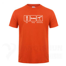 Load image into Gallery viewer, Eat Sleep Astronomy Men T Shirts Ufo Fans Tshirt Funny Design Printing T-shirts 16 Colors Pure Cotton Short sleeves Tops Tee
